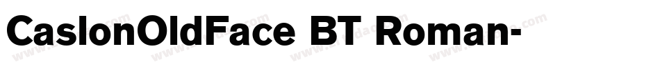CaslonOldFace BT Roman字体转换